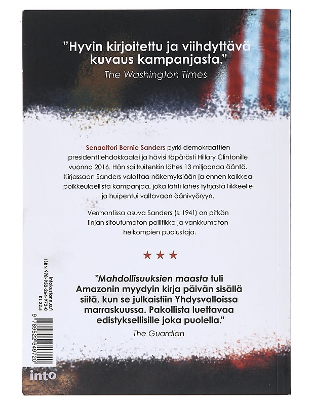 Mahdollisuuksien maa / Yhdysvaltojen vaihtoehtoinen tulevaisuus - Sanders, Bernard - Elämäkerrat ja muistelmat - 10105632031 - 1