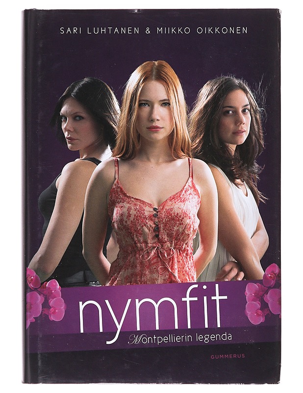Nymfit / Montpellierin legenda - Luhtanen, Sari - Fantasia- ja scifi - 10105632121 - 0