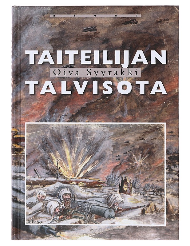 Taiteilijan talvisota - Oiva Syyrakki - Kirja lahjaksi - 10105632188 - 0