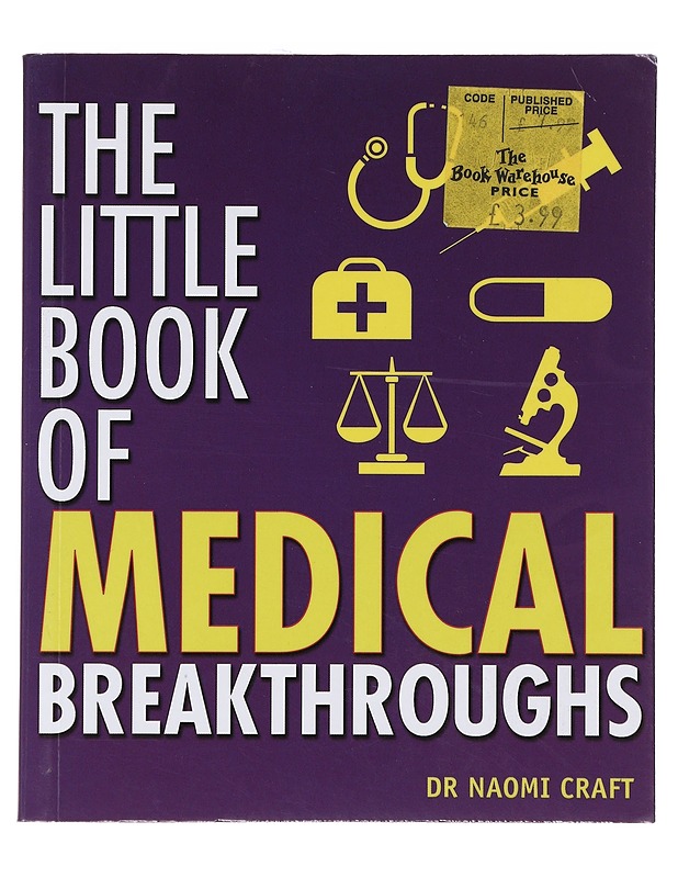 The little book of medical breakthroughs - Craft, N. - Historiakirjat - 10105632208 - 0