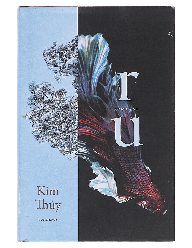 Ru / romaani - Thúy, Kim - Romaanit ja novellit - 10105632248 - 0