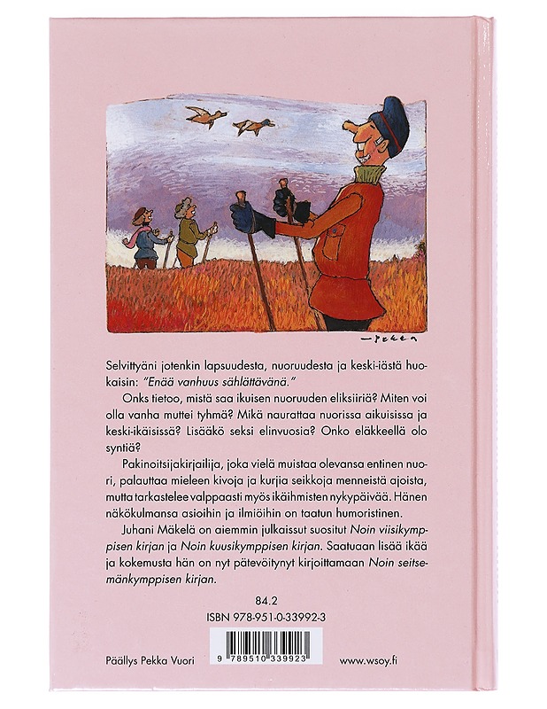 Noin seitsemänkymppisen kirja - Juhani Mäkelä - Elämäkerrat ja muistelmat - 10105632254 - 1