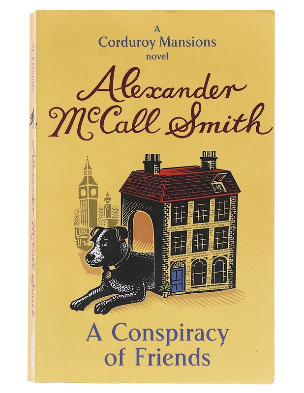 A conspiracy of friends - Alexander McCall Smith - Romaanit ja novellit - 10105632277 - 0