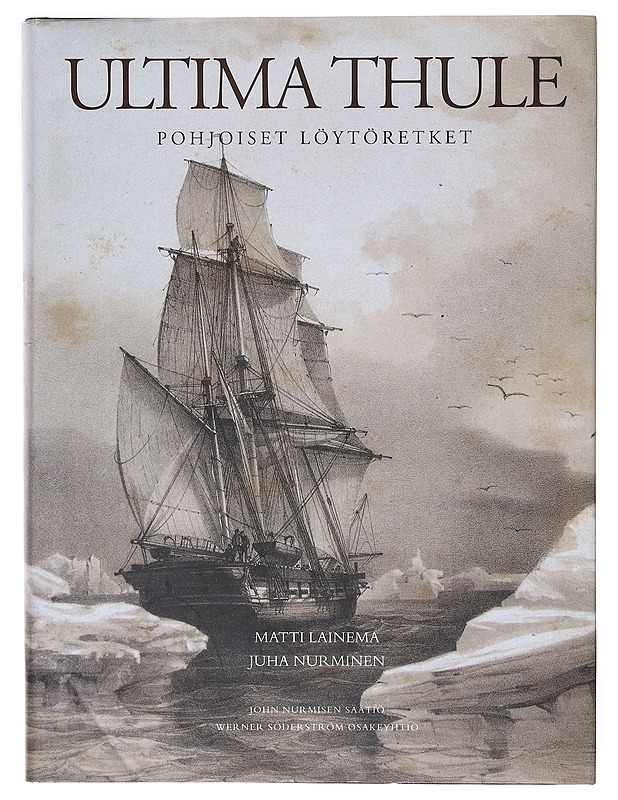 Ultima Thule - Matti Lainema ja Juha Nurminen - Historiakirjat - 10105632278 - 0