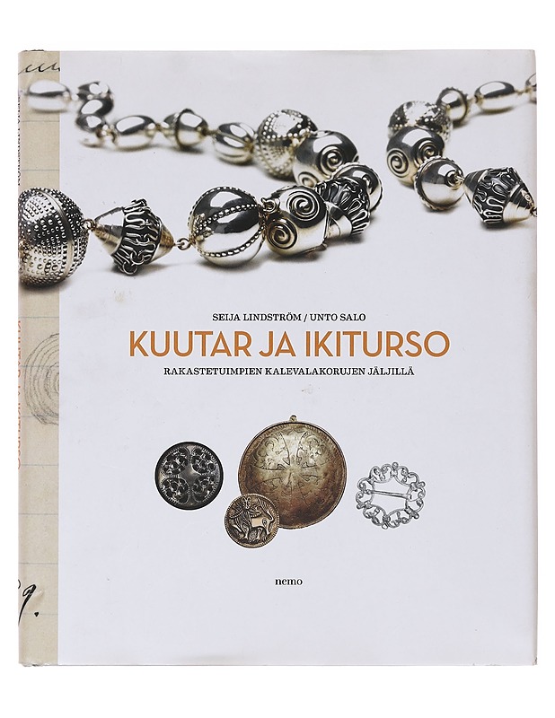 Kuutar ja ikiturso - Lindström, Seija - Taide- ja kulttuurikirjat - 10105632319 - 0