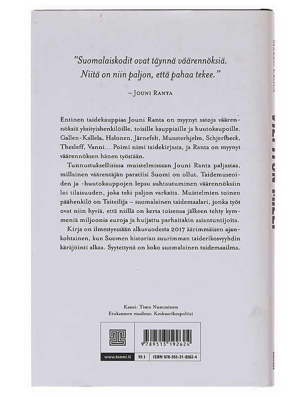 Vilpitön mieli / miten myin Suomen täyteen väärennettyä taidetta - Ranta, Jouni - Elämäkerrat ja muistelmat - 10105632346 - 1