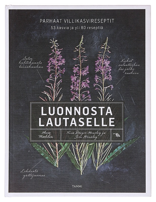 Luonnosta lautaselle - Mæhlum, Anne - Ruokakirjat - 10105632368 - 0