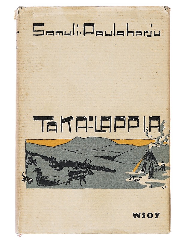 Takalappia - Samuli Paulaharju  - Tietokirjat - 10105632507 - 0