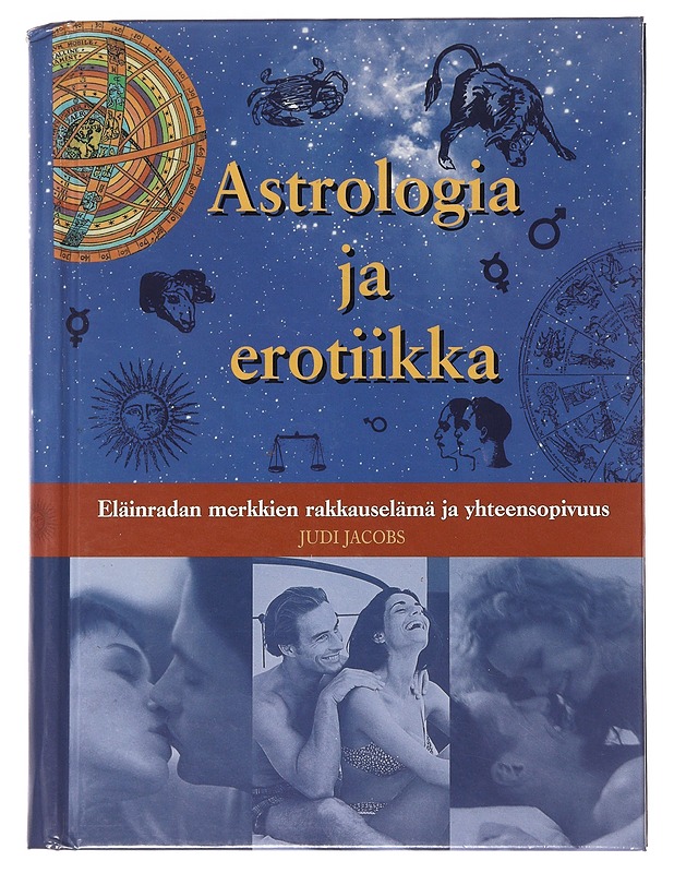 Astrologia ja erotiikka - Jacobs, Judi - Tietokirjat ja oppaat - 10105632509 - 0