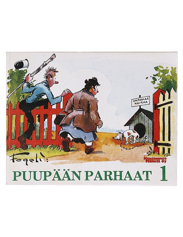 Puupään parhaat / sarjakuvia 1 - Fogerberg, Ola - Sarjakuvat - 10105632553 - 0