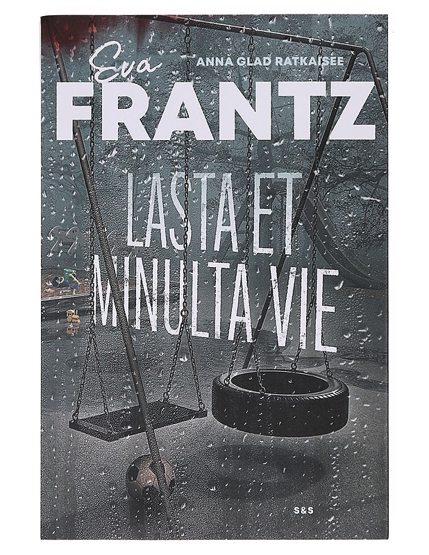 Lasta et minulta vie - Frantz, Eva - Kirja lahjaksi - 10105632598 - 0