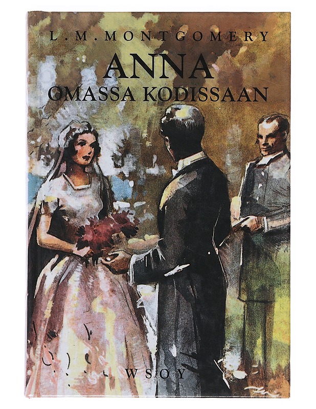Anna omassa kodissaan - Montgomery, L. M. - Romaanit ja novellit - 10105632618 - 0