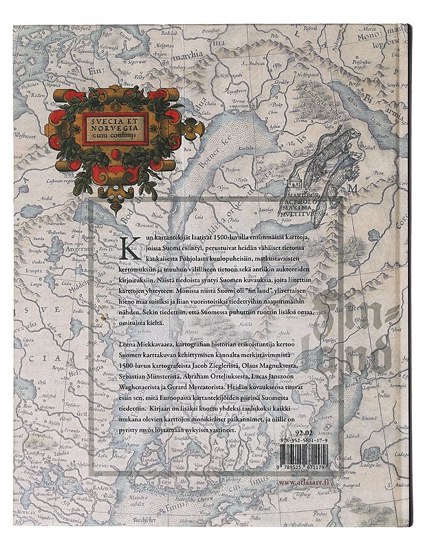 Suomi 1500-luvun kartoissa, kuvauksia ja paikannimiä - Leena Miekkavaara - Tietokirjat - 10105632632 - 1