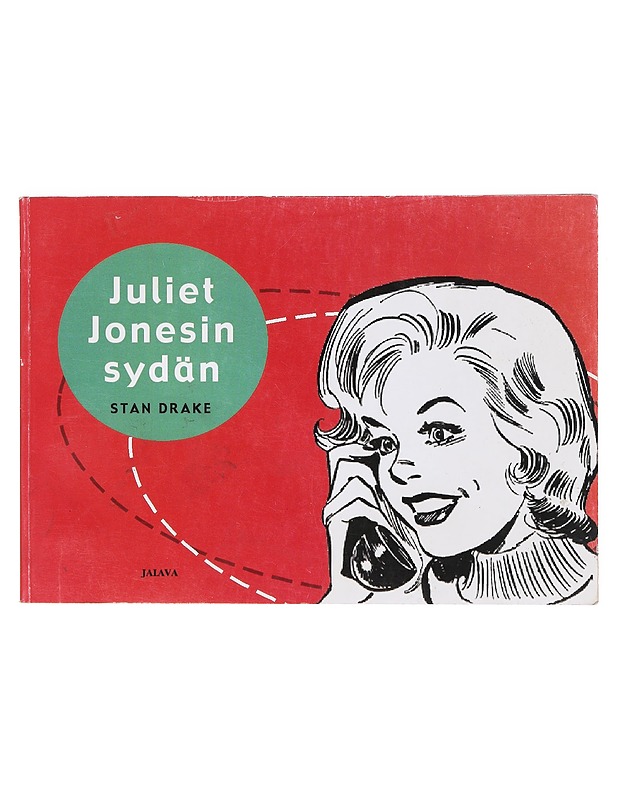 JULIET JONESIN SYDÄN - DRAKE, STAN - Sarjakuvat - 10105632638 - 0