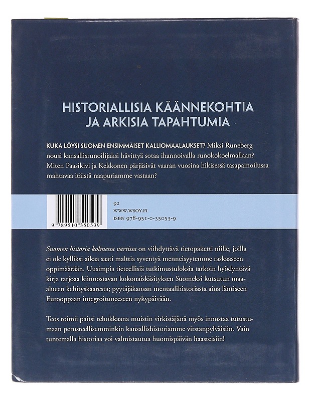 Suomen historia kolmessa vartissa - Pekka Tuomikoski - Historiakirjat - 10105632639 - 1