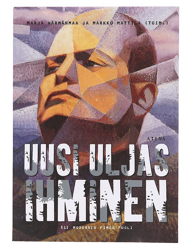 Uusi uljas ihminen - Härmänmaa, Marja - Historiakirjat - 10105632681 - 0