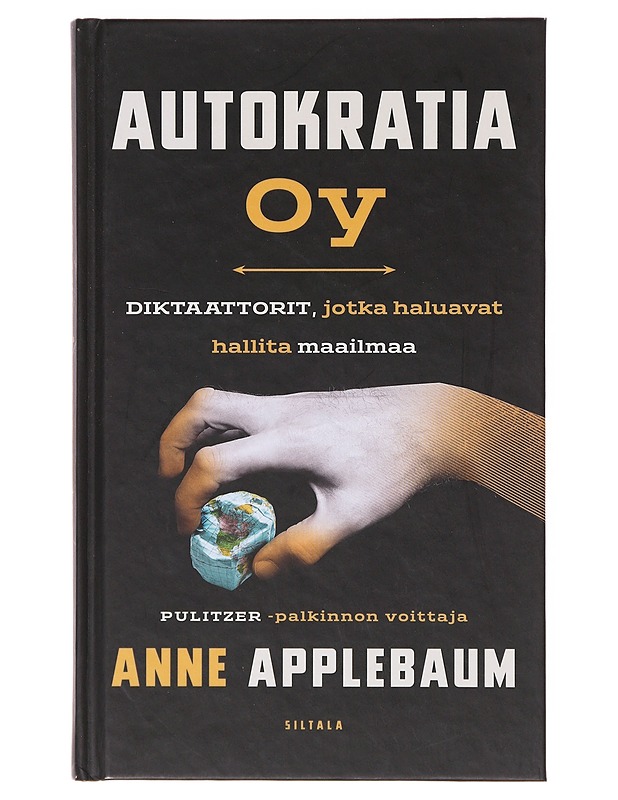 Autokratia Oy - Applebaum, Anne - Kirja lahjaksi - 10105632706 - 0