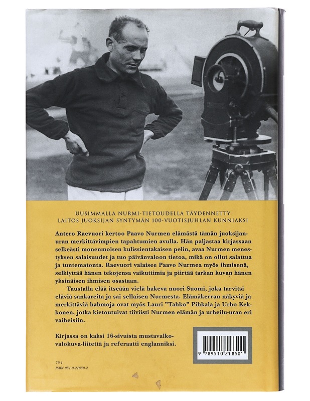 Paavo Nurmi, juoksijain kuningas - Antero Raevuori - Elämäkerrat ja muistelmat - 10105632710 - 1