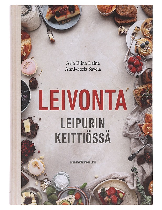 Leivonta / leipurin keittiössä - Laine, Arja Elina - Ruokakirjat - 10105632712 - 0