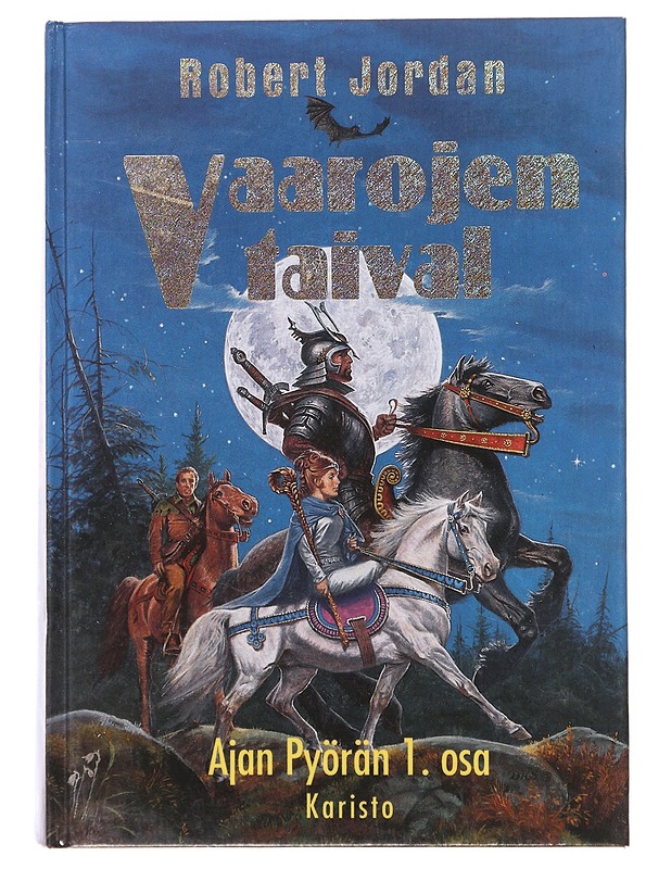 Vaarojen taival - Jordan, Robert - Fantasia- ja scifi - 10105632726 - 0