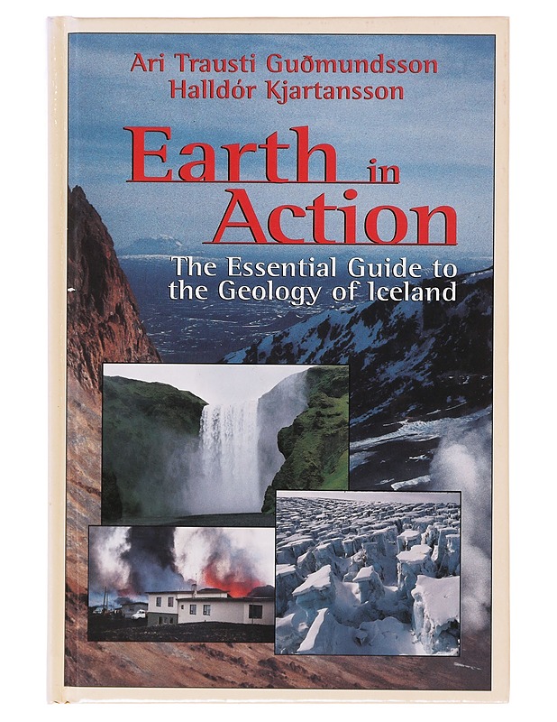 Earth in action - Guðmundsson, Ari Trausti - Tietokirjat ja oppaat - 10105632733 - 0
