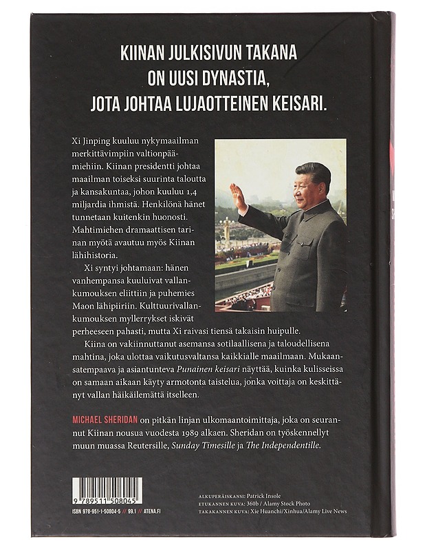 Punainen keisari / Xi Jinping ja hänen Kiinansa - Sheridan, Michael - Tietokirjat - 10105632745 - 1