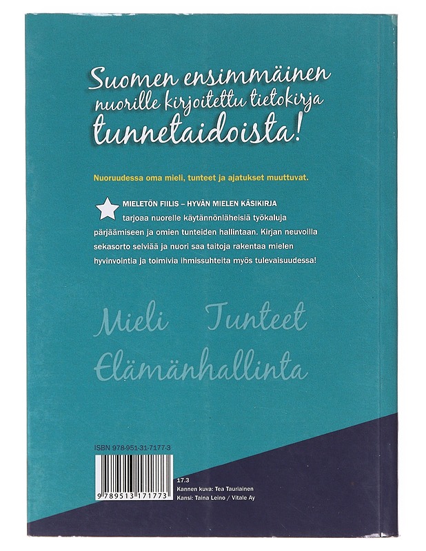Mieletön fiilis : hyvän mielen käsikirja - Cacciatore, Raisa - Nuorten kirjat - 10105632765 - 1