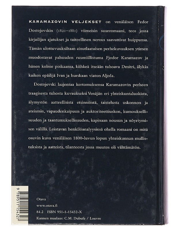 Karamazovin veljekset : romaani - Dostojevski, F. M. - Romaanit ja novellit - 10105632836 - 1