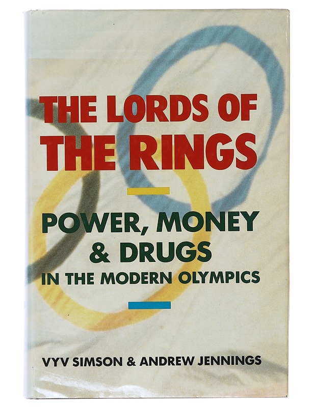 The lords of the rings : power, money and drugs in the modern Olympics - Simson, Vyv - Tietokirjat - 10105632841 - 0