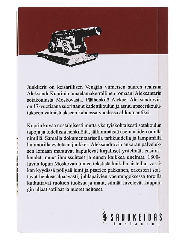 Junkkerit / romaani - Kuprin, A. I. - Romaanit ja novellit - 10105632847 - 1
