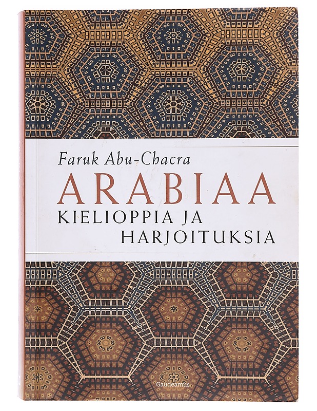 Arabiaa / kielioppia ja harjoituksia - Faruk Abu-Chacra - Tietokirjat ja oppaat - 10105632851 - 0