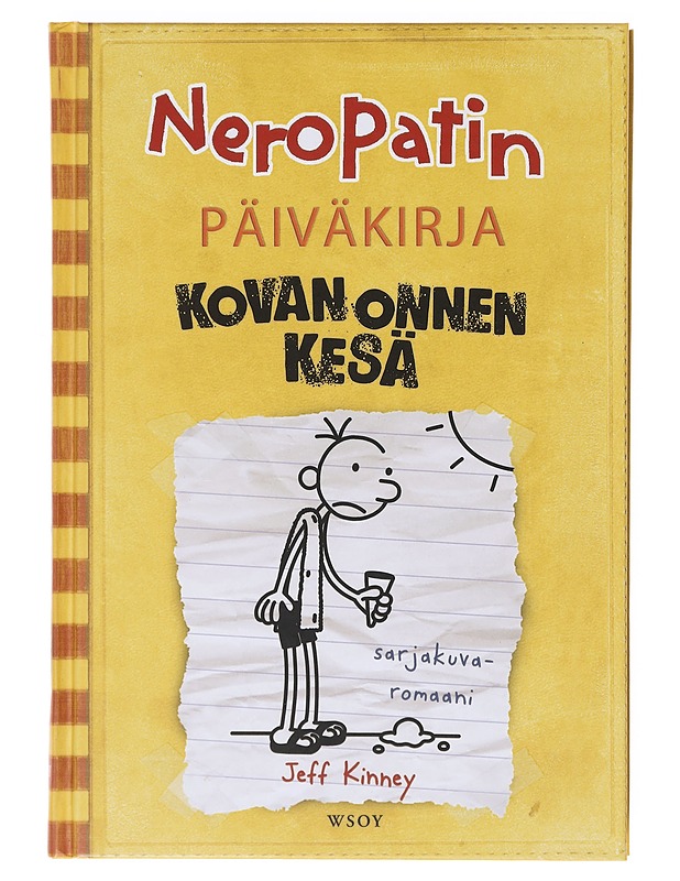 Neropatin päiväkirja / 4 Kovan onnen kesä : Greg Heffleyn julkaisu - Kinney, Jeff - Nuorten kirjat - 10105632853 - 0