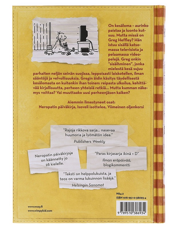 Neropatin päiväkirja / 4 Kovan onnen kesä : Greg Heffleyn julkaisu - Kinney, Jeff - Nuorten kirjat - 10105632853 - 1