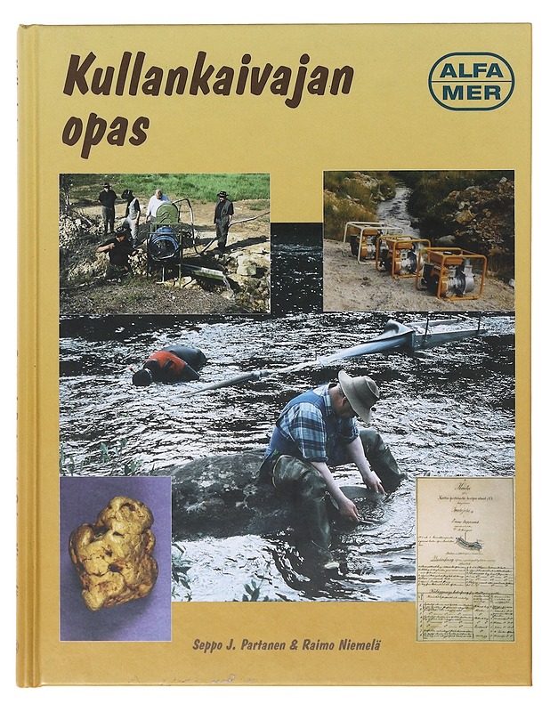 Kullankaivajan opas - Seppo J. Partanen & Raimo Niemelä - Kirja lahjaksi - 10105632857 - 0
