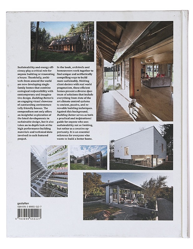 Building Better: Sustainable Architecture for Family Homes - Sofia Borges, Sven Ehmann ja Robert Klanten - Tietokirjat ja oppaat - 10105632887 - 1