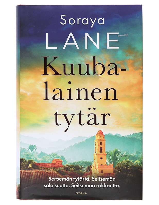 Kuubalainen tytär - Lane, Soraya - Romaanit ja novellit - 10105632872 - 0