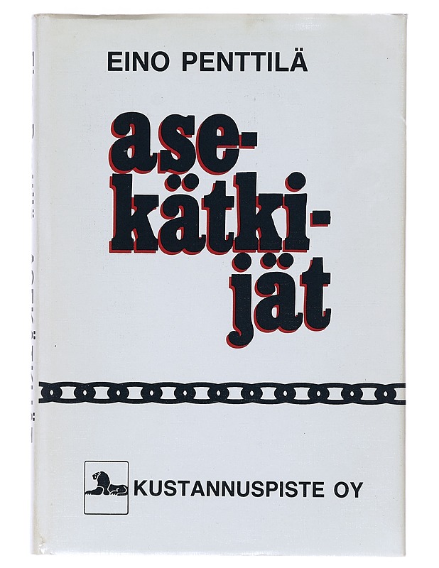Asekätkijät / romaani - Eino Penttilä - Tietokirjat ja oppaat - 10105632892 - 0