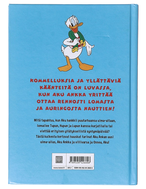 Aku Ankka lomatunnelmissa - Salama, Ilkka - Lastenkirjat - 10105632939 - 1