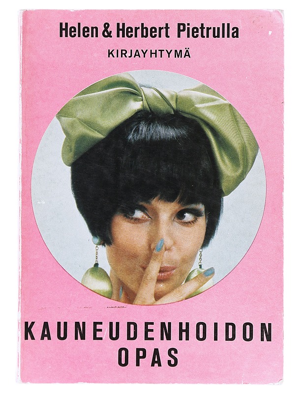 Kauneudenhoidon Opas - Helen et Herbert Pietrulla - Tietokirjat ja oppaat - 10105632966 - 0