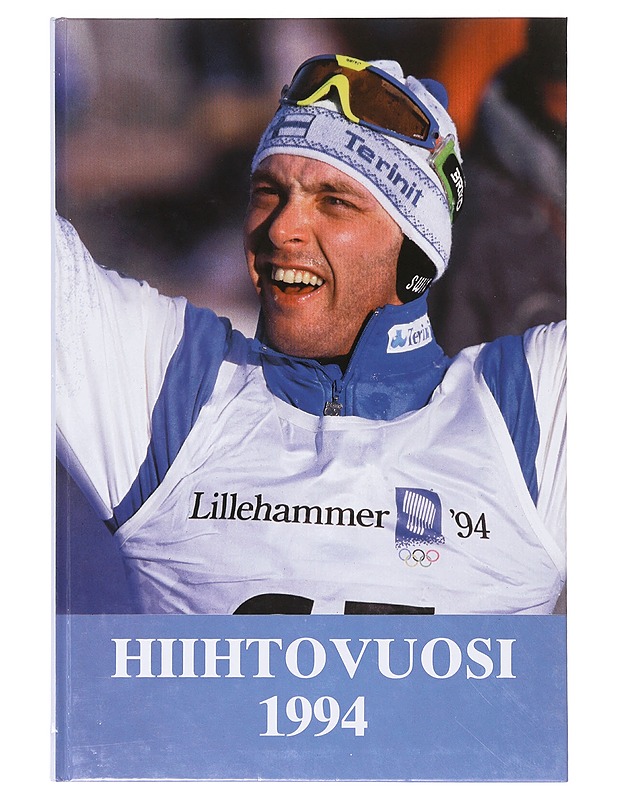 Hiihtovuosi 1994 - Rauno Liimatainen - Historiakirjat - 10105632971 - 0