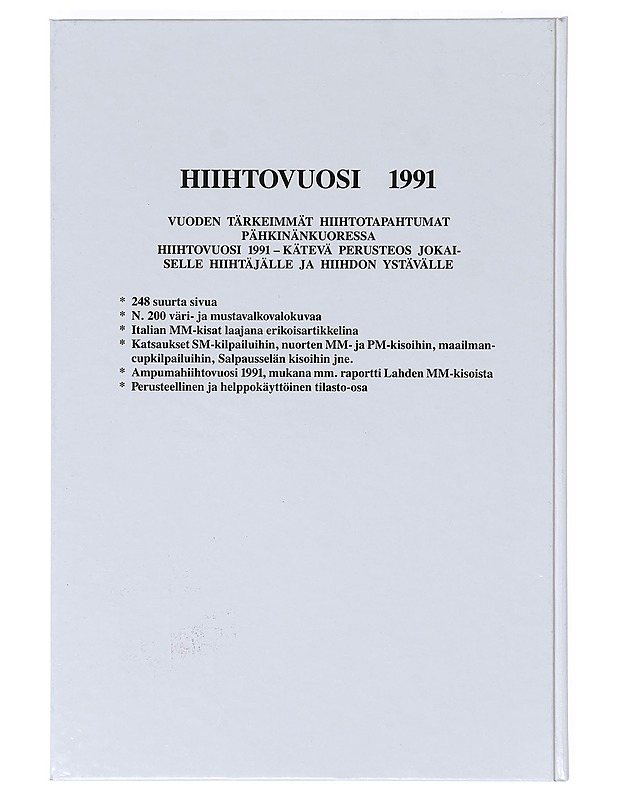 Hiihtovuosi 1991 - Rauno Liimatainen - Historiakirjat - 10105632983 - 1
