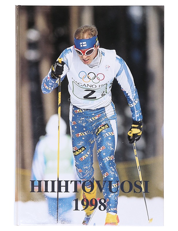Hiihtovuosi 1998 - Rauno Liimatainen - Historiakirjat - 10105633008 - 0