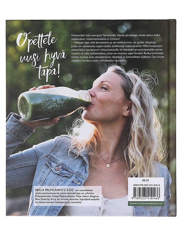 Superfood-suupalat / virtaa hyvää tekevistä välipaloista - Palmcrantz Aziz, Erica - Ruokakirjat - 10105633005 - 1