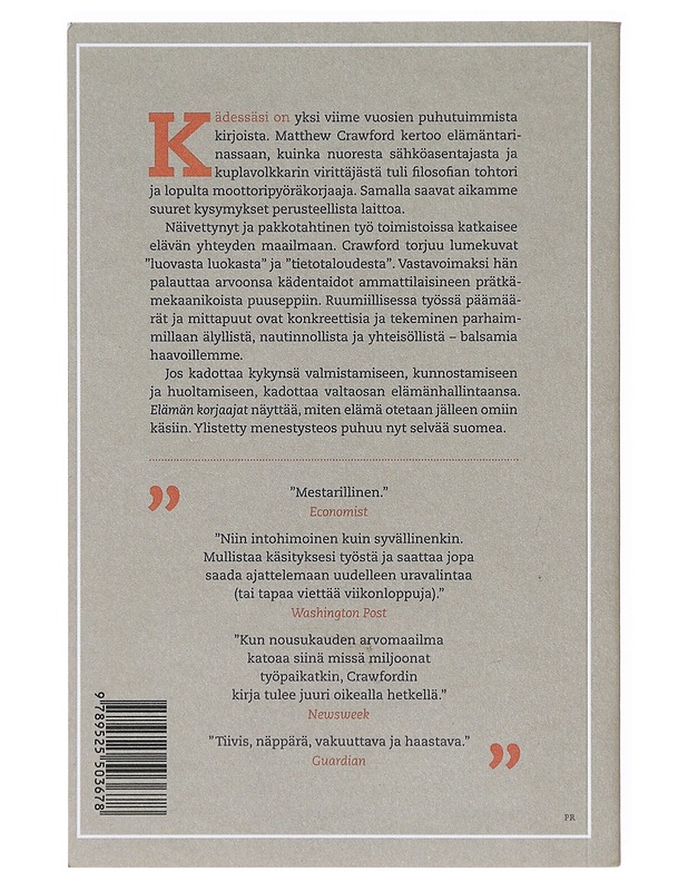 Elämän korjaajat : kädentaitojen ja käytännöllisen ammattityön ylistys - Crawford, Matthew B. - Romaanit ja novellit - 10105633034 - 1