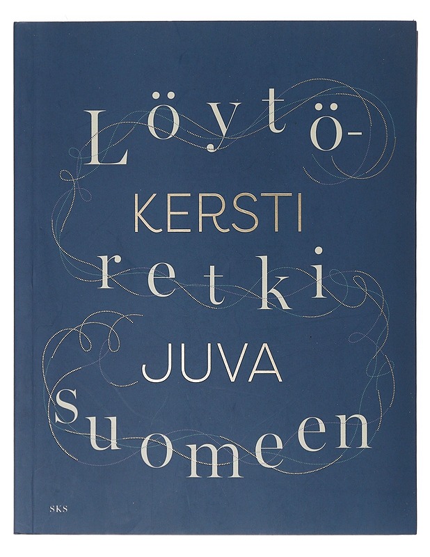 Löytöretki suomeen - Kersti Juva - Tietokirjat ja oppaat - 10105633037 - 0