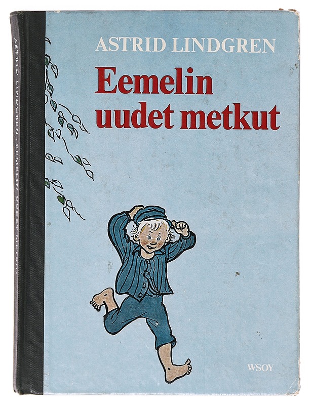 Eemelin uudet metkut - Lindgren, Astrid - Lastenkirjat - 10105633035 - 0