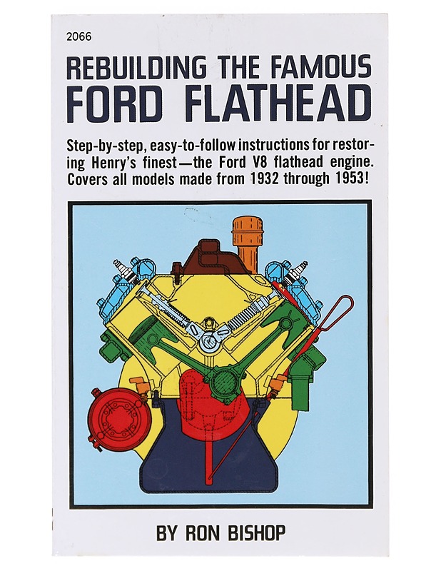 Rebuilding the Famous Ford Flathead - Ron Bishop  - Tietokirjat ja oppaat - 10105633038 - 0
