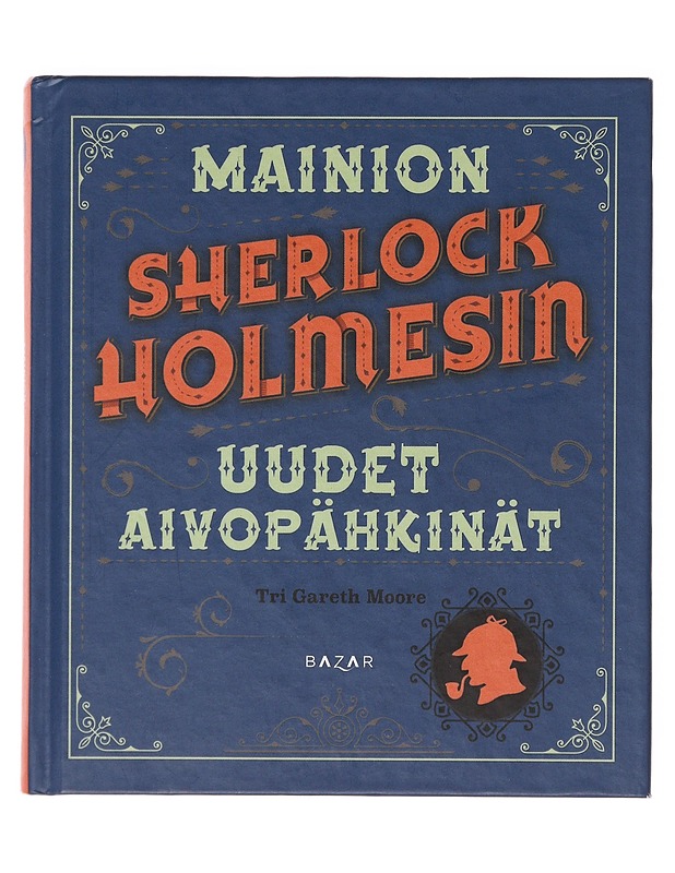 Mainion Sherlock Holmesin uudet aivopähkinät - Moore, Gareth - Tietokirjat ja oppaat - 10105633056 - 0