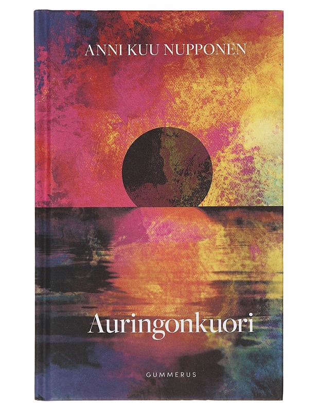 Auringonkuori - Nupponen, Anni - Romaanit ja novellit - 10105633059 - 0