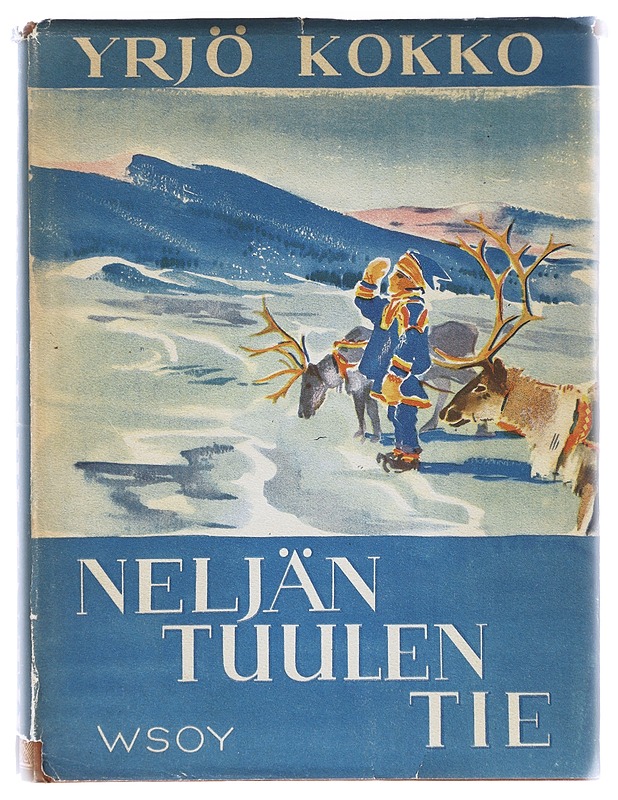 Neljän tuulen tie - Yrjö Kokko - Romaanit ja novellit - 10105633173 - 0